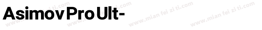 Asimov Pro Ult字体转换